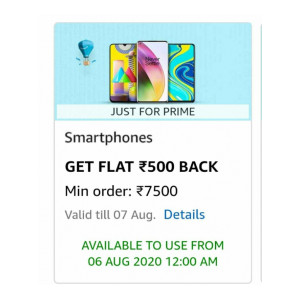 Get Rs.500 cashback on minimum order of 7500 Mobile Phone Order(Collect Offer Now and redeem on Prime Day Sale 6-7 August)