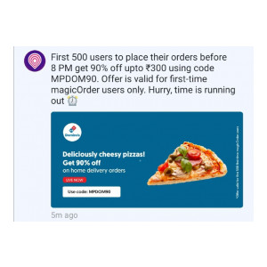Magicpin Loot -  Get Domino's Pizza worth Rs.300 at 90% Off on First Magic Order Via Magicpin